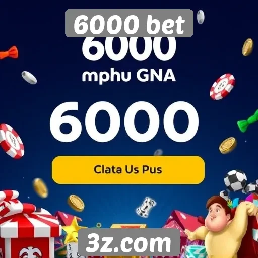 Promoções e bônus oferecidos pelo site 6000 bet