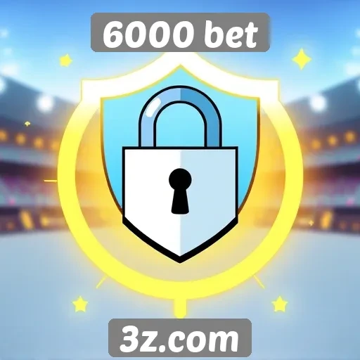 Avaliação da segurança do site 6000 bet